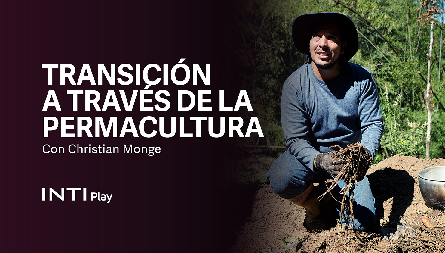 INTI CURSOS - PERMACULTURA CON CHRISTIAN MONGE